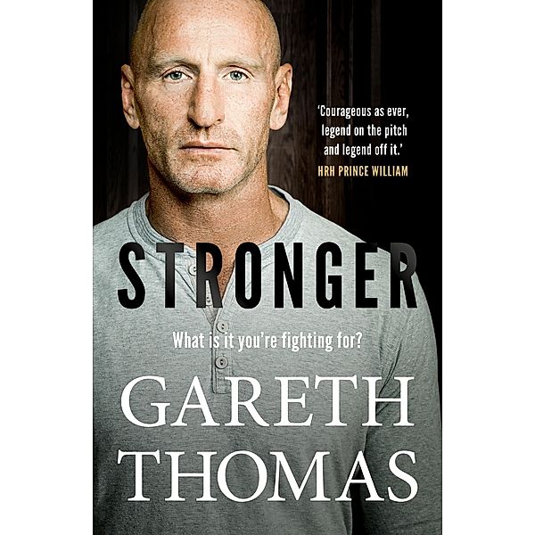 Stronger, Gareth Thomas