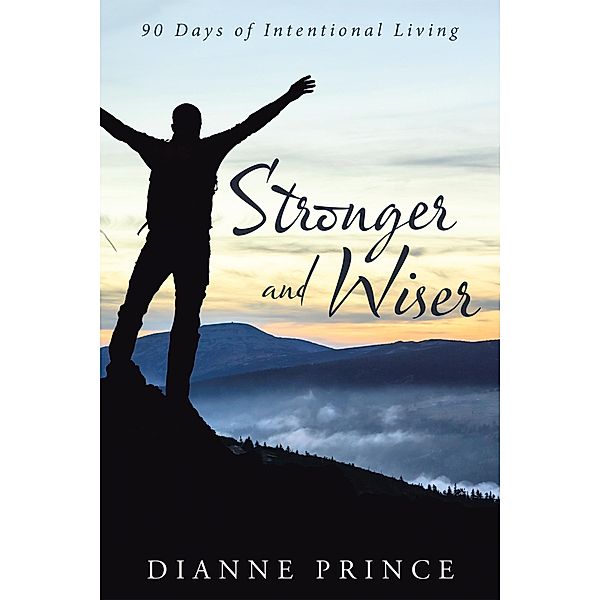 Stronger and Wiser, Dianne Prince