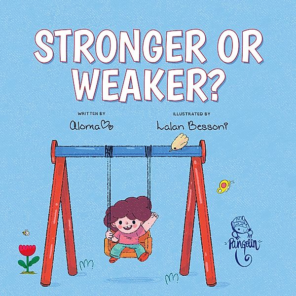 Stronger or weaker?, Aloma