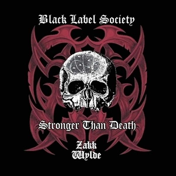 Stronger Than Death, Black Label Society