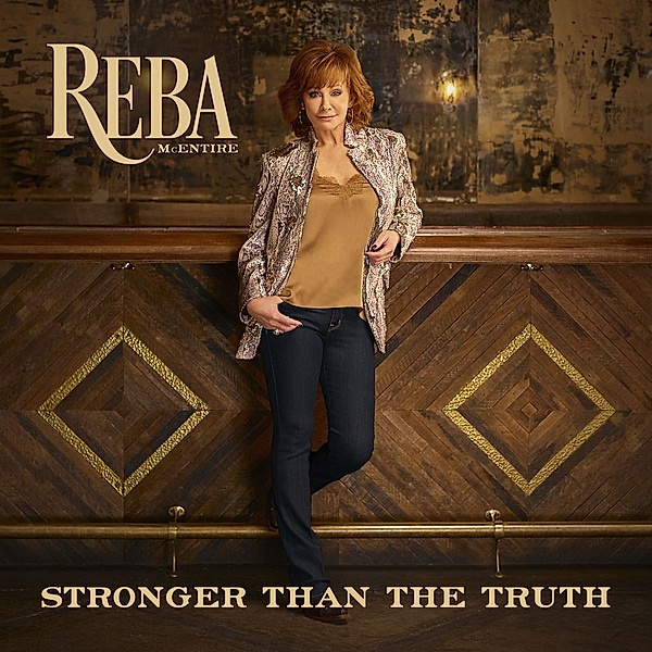 Stronger Than The Truth, Reba McEntire