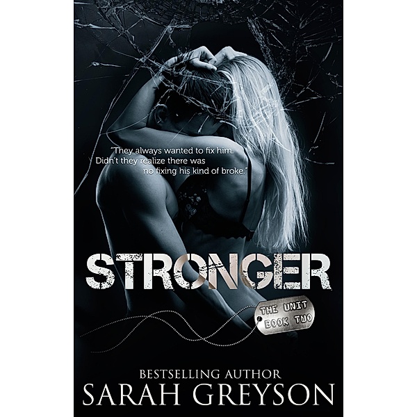 Stronger (The Unit 2), Sarah Greyson