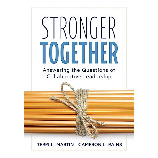Stronger Together, Terri L. Martin, Cameron L. Rains
