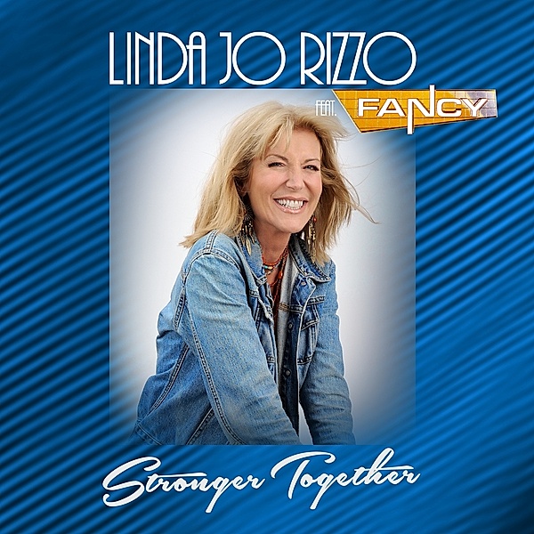 Stronger Together, Linda Jo Rizzo, Fancy