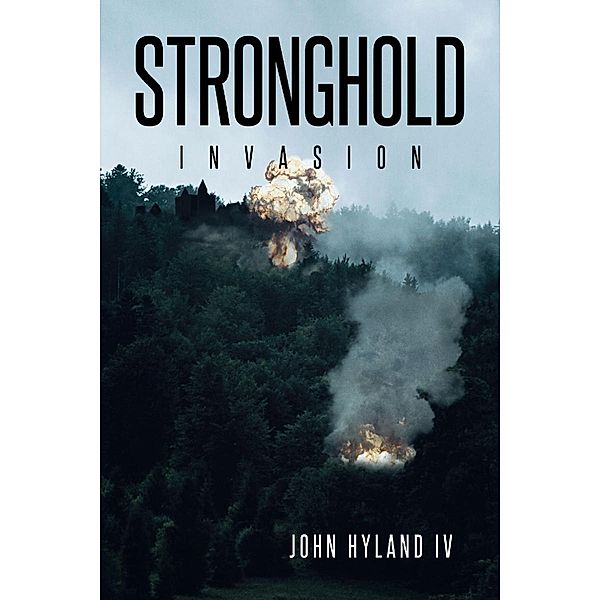 Stronghold, John Hyland Iv