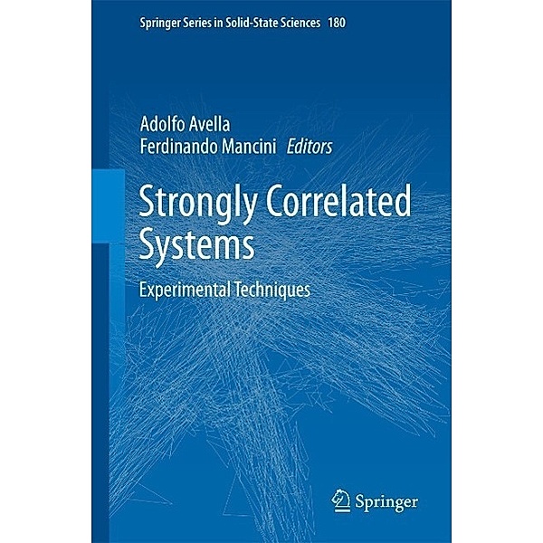 Strongly Correlated Systems / Springer Series in Solid-State Sciences Bd.180