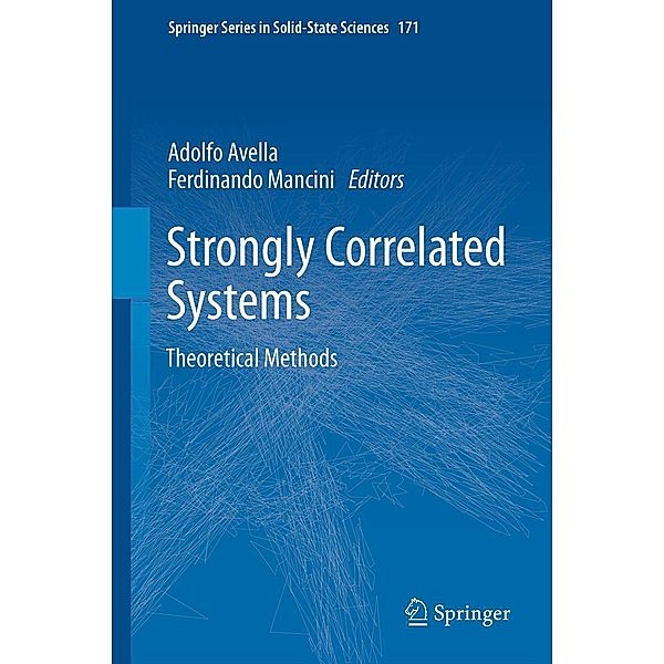 Strongly Correlated Systems / Springer Series in Solid-State Sciences Bd.171