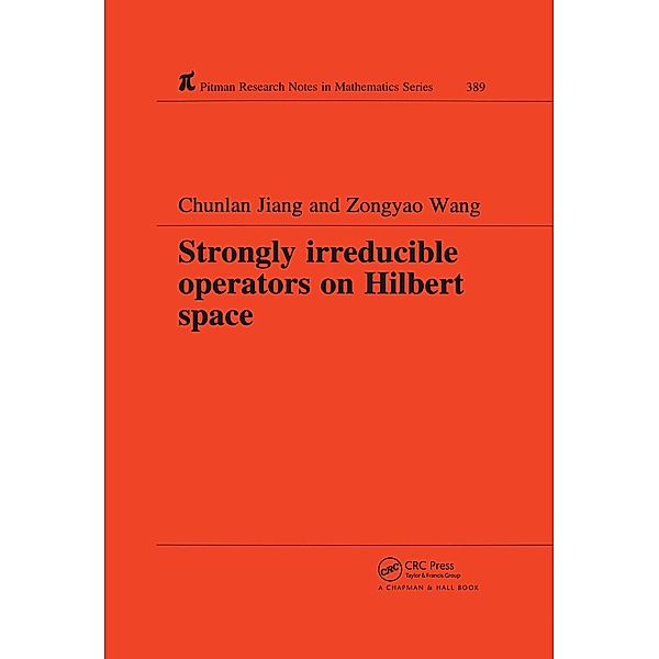 Strongly Irreducible Operators on Hilbert Space, Chunlan Jiang
