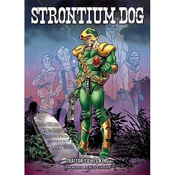 Strontium Dog, John Wagner, Carlos Ezquerra