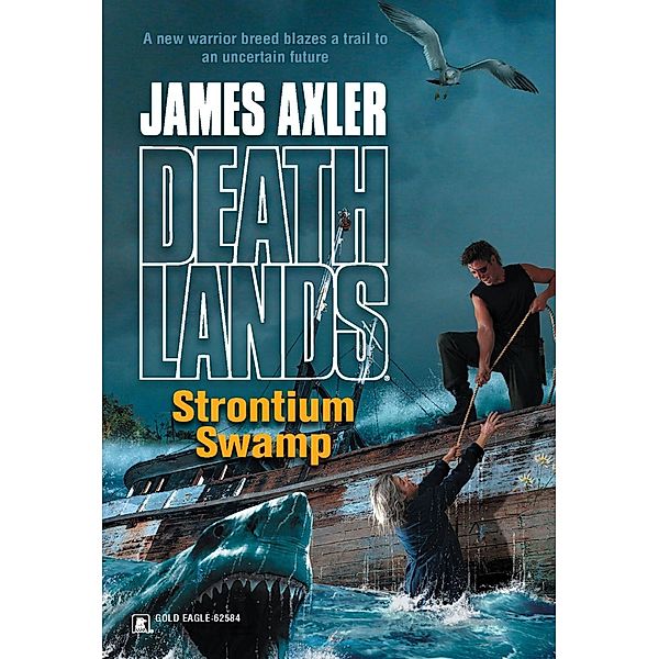 Strontium Swamp / Worldwide Library Series, James Axler