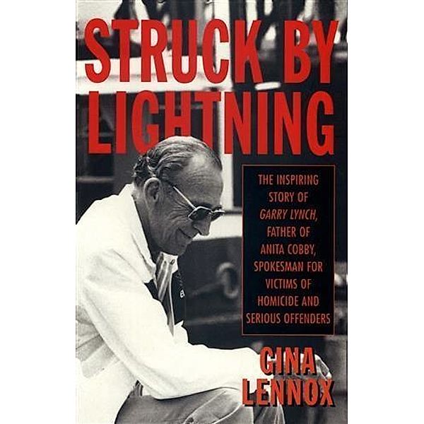 Struck by Lightning, Gina Lennox