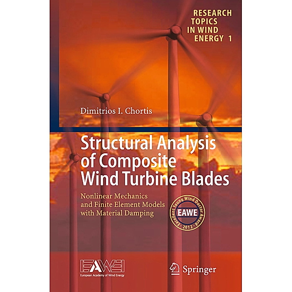 Structural Analysis of Composite Wind Turbine Blades, Dimitris I. Chortis