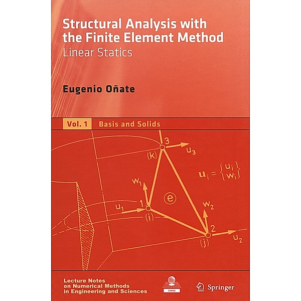 Structural Analysis with the Finite Element Method. Linear Statics, Eugenio Oñate