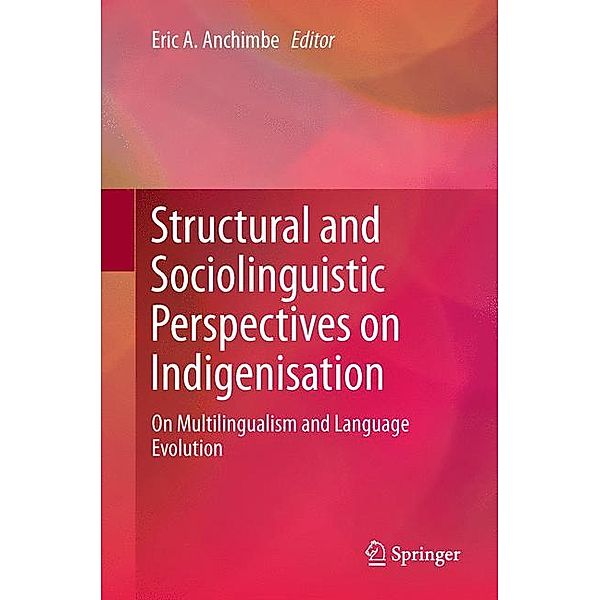 Structural and Sociolinguistic Perspectives/Indigenisation