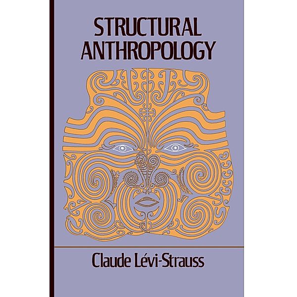 Structural Anthropology, Claude Levi-strauss