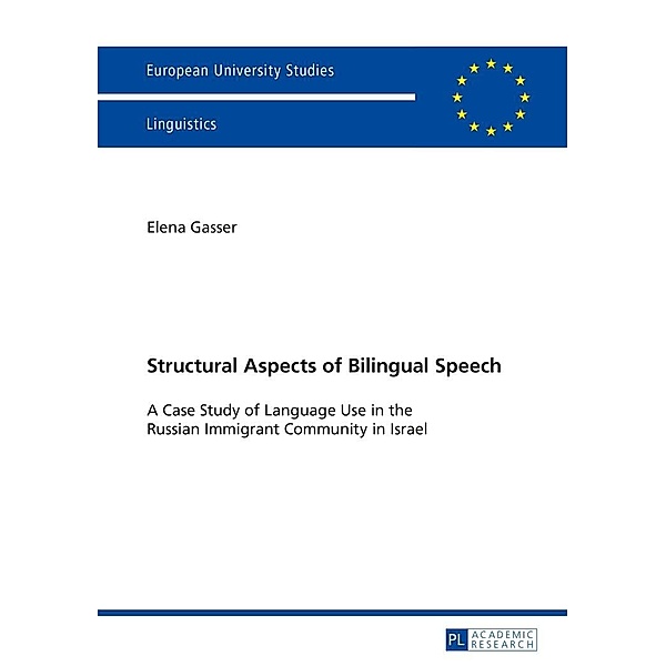 Structural Aspects of Bilingual Speech, Gasser Elena Gasser