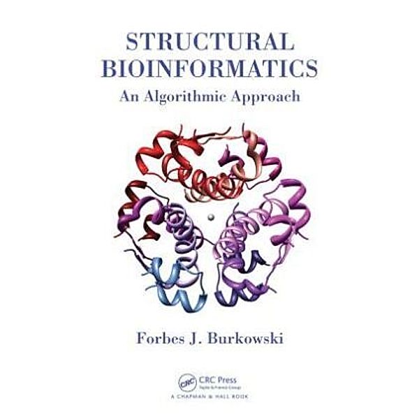 Structural Bioinformatics, Forbes J. Burkowski