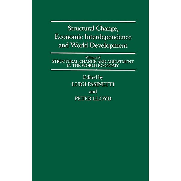 Structural Change, Economic Interdependence and World Development / International Economic Association Series