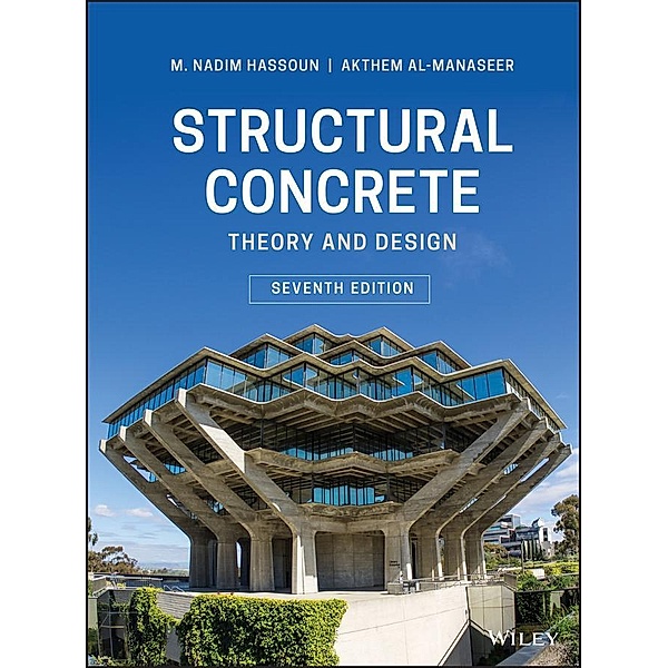 Structural Concrete, M. Nadim Hassoun, Akthem Al-Manaseer