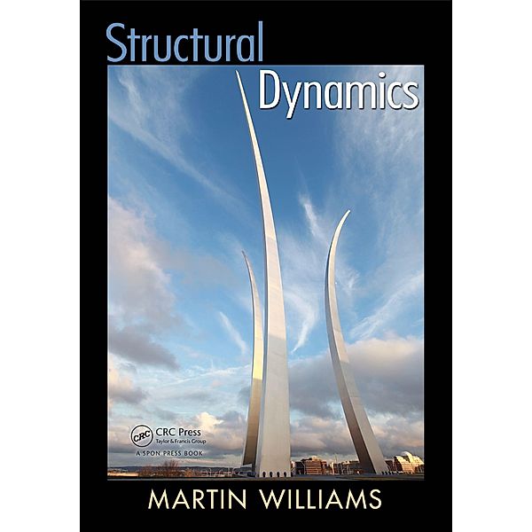 Structural Dynamics, Martin Williams