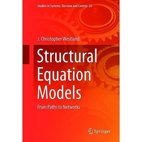 Structural Equation Models, James Christopher Westland