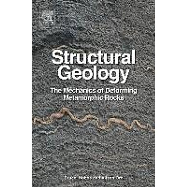 Structural Geology, Bruce E. Hobbs, Alison Ord
