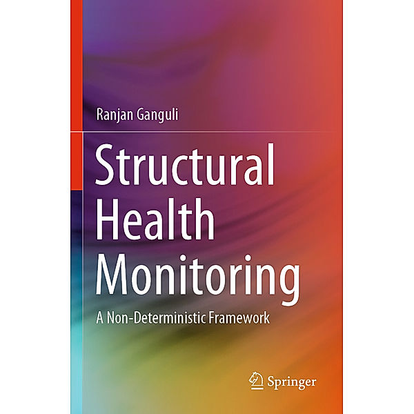 Structural Health Monitoring, Ranjan Ganguli