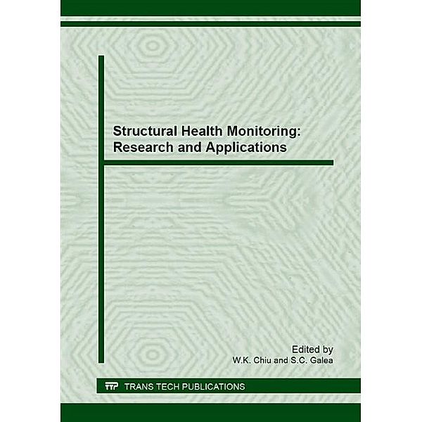 Structural Health Monitoring: Research and Applications