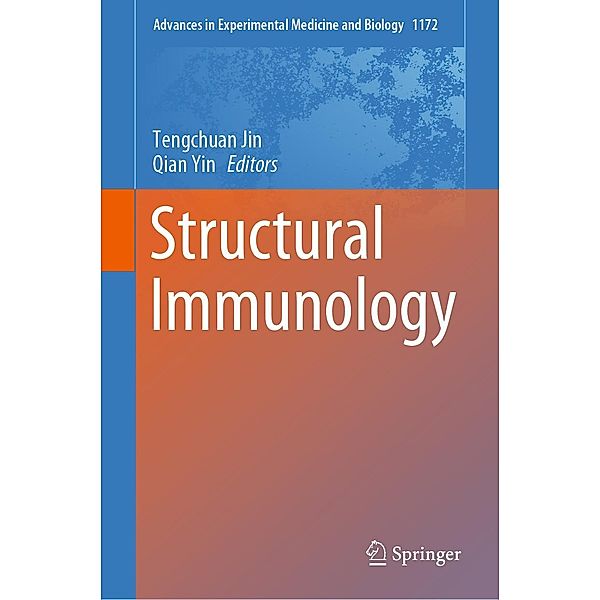 Structural Immunology / Advances in Experimental Medicine and Biology Bd.1172