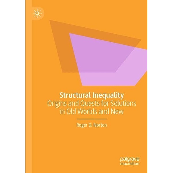 Structural Inequality, Roger D. Norton