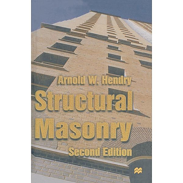 Structural Masonry, Arnold W. Hendry