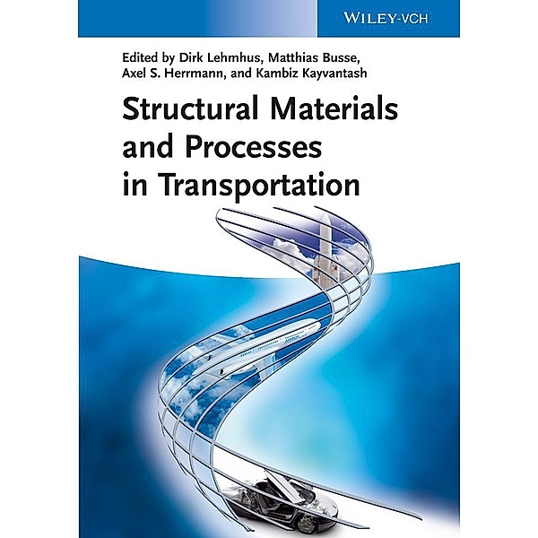 Structural Materials and Processes in Transportation