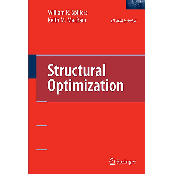 Structural Optimization, William R. Spillers, Keith M. MacBain