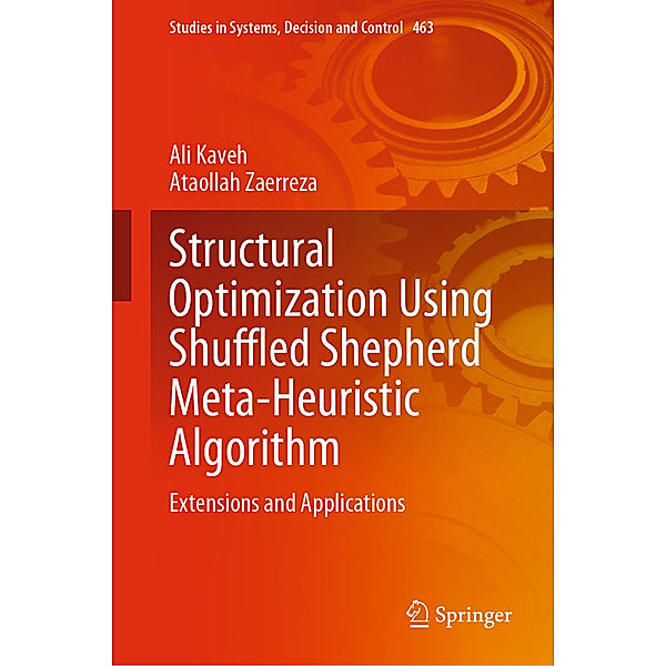 Structural Optimization Using Shuffled Shepherd Meta-Heuristic Algorithm, Ali Kaveh, Ataollah Zaerreza