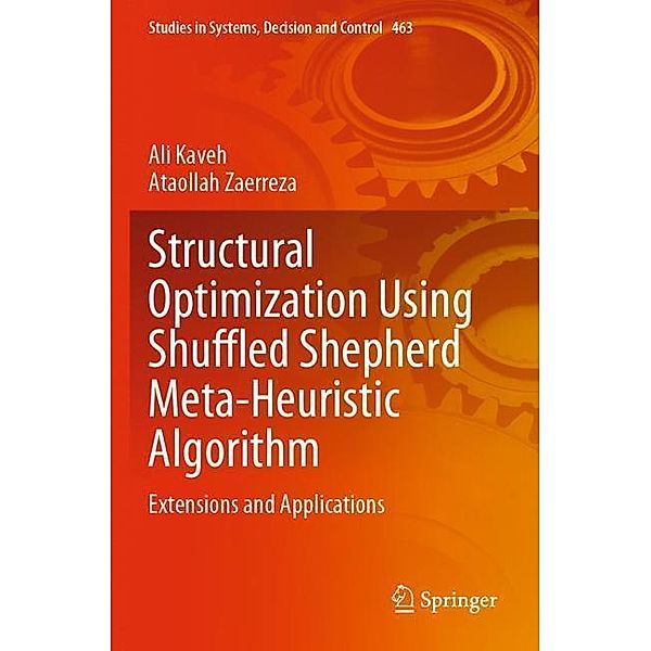 Structural Optimization Using Shuffled Shepherd Meta-Heuristic Algorithm, Ali Kaveh, Ataollah Zaerreza