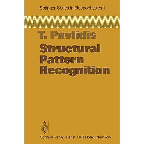 Structural Pattern Recognition, T. Pavlidis