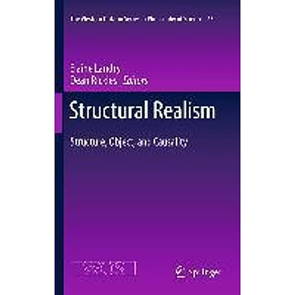 Structural Realism / The Western Ontario Series in Philosophy of Science Bd.77