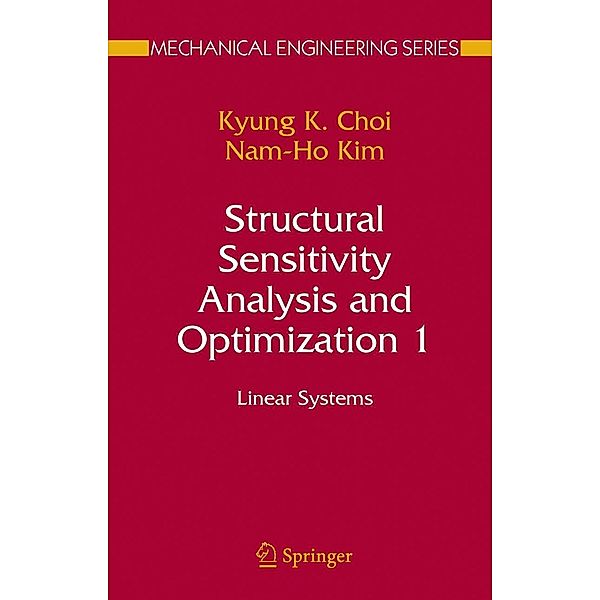 Structural Sensitivity Analysis and Optimization 1, Kyung K. Choi, Nam-Ho Kim