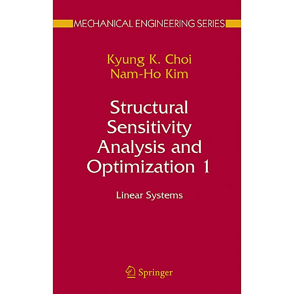 Structural Sensitivity Analysis and Optimization 1, Kyung K. Choi, Nam-Ho Kim