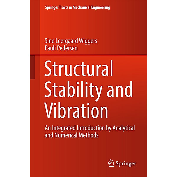 Structural Stability and Vibration, Sine Leergaard Wiggers, Pauli Pedersen