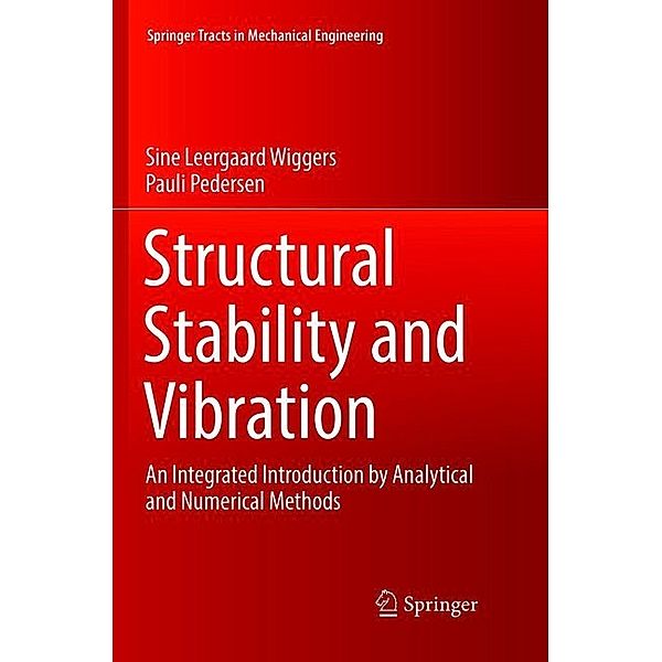 Structural Stability and Vibration, Sine Leergaard Wiggers, Pauli Pedersen