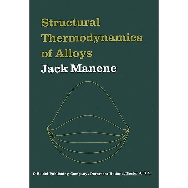 Structural Thermodynamics of Alloys, J. Manenc