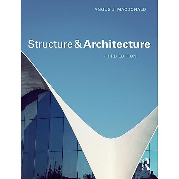 Structure and Architecture, Angus J. MacDonald