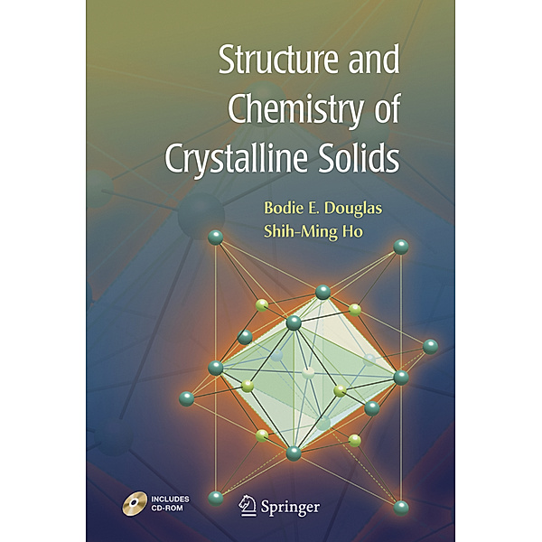 Structure and Chemistry of Crystalline Solids, Bodie Douglas, Shi-Ming Ho