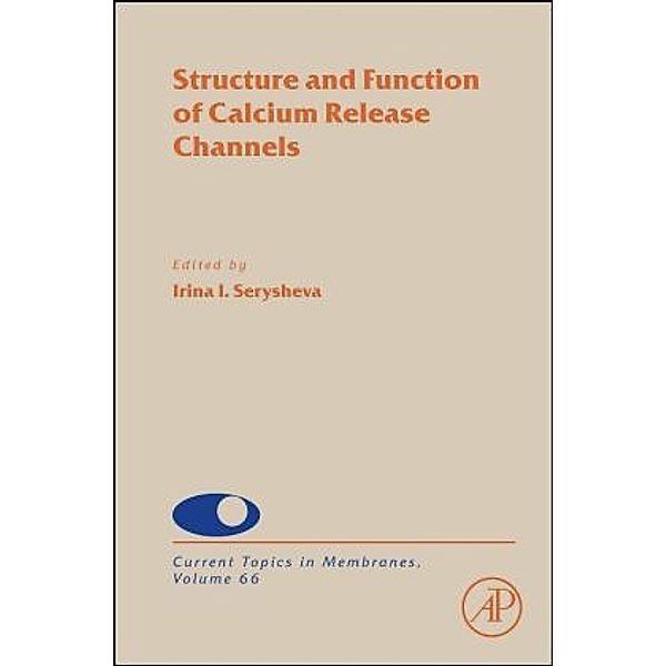 Structure and Function of Calcium Release Channels