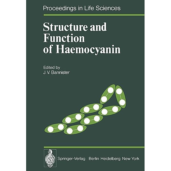 Structure and Function of Haemocyanin / Proceedings in Life Sciences