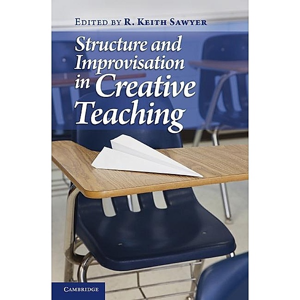 Structure and Improvisation in Creative Teaching
