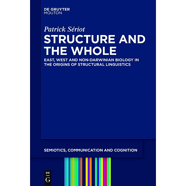 Structure and the Whole, Patrick Sériot