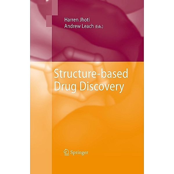 Structure-based Drug Discovery, Andrew R. Leach, Harren Jhoti