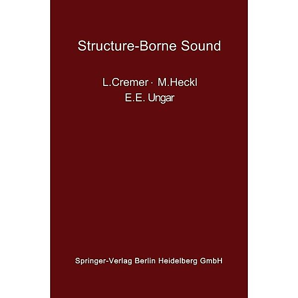 Structure-Borne Sound, Lothar Cremer, Manfred Heckl